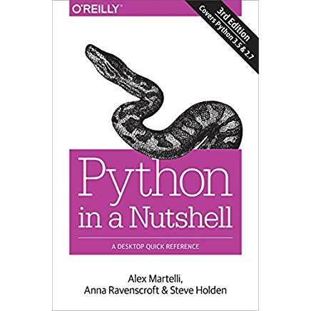 Books Recommended Python in a Nutshell (3 rd Edition) (Martelli,