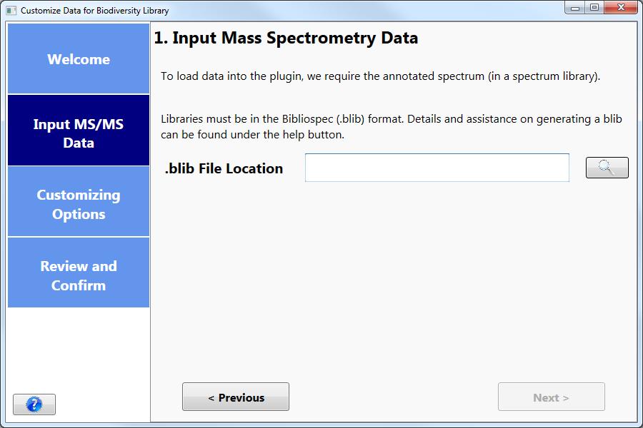Input Mass Spec Data: Only one file is required, a Bibliospec formatted spectral library. Please consult the online documentation for details about building a Bibliospec library.