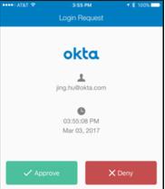 On your phone: Open the Okta Verify app.