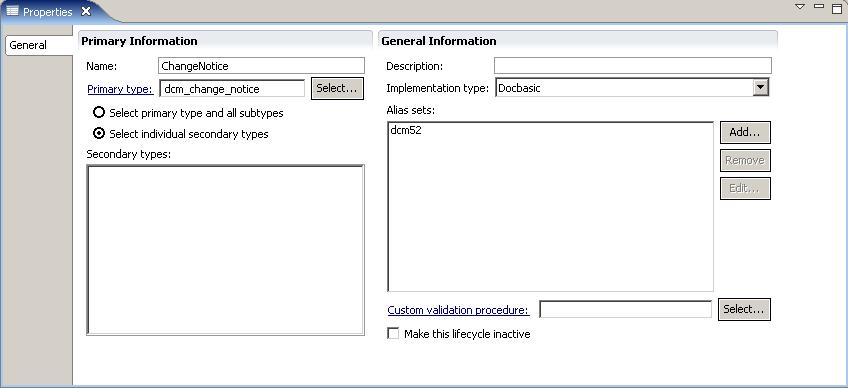 Managing Lifecycles Figure 5. Lifecycle properties tab Configure the Primary Information and General Information for the lifecycle, as described in Table 25,