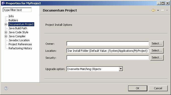Building and Installing a Project Configuring the project installation options The project installation options let you set installation parameters that apply to the entire project, such as DFS