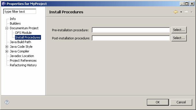 Building and Installing a Project 3. Click the Select button next to the Pre-installation procedure or Post-installation procedure field. The Procedure Artifact dialog appears. 4.