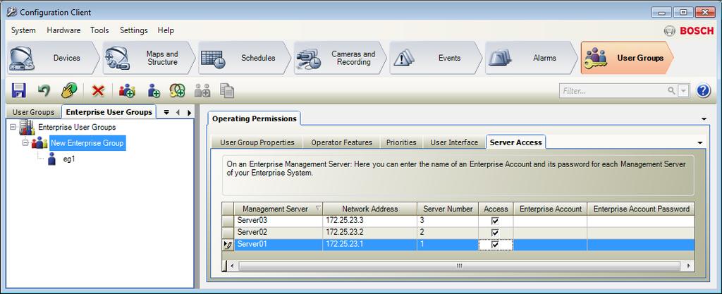 Bosch Video Management System Configuration examples en 85 To create an Enterprise User Group: 1. Click the Enterprise User Groups tab. 2. Click. The New Enterprise User Group dialog box is displayed.
