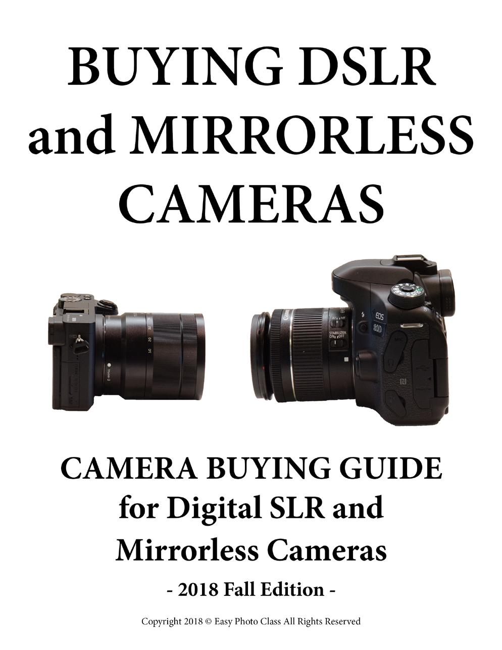 Use Our Camera & Lens Guides to Choose a Camera