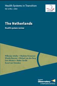 Dutch healthcare system Downloadable version at: http://www.euro.who.