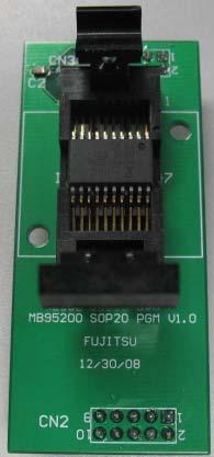 socket (or MB95F223K chip on the SOP16 socket, or MB95F213K chip on the