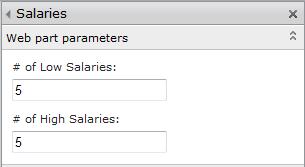 Web Part Settings The Number (#) of Low Salaries and Number (#) of High Salaries boxes on the Web Part Settings pane determine