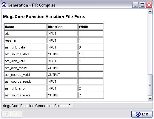 2 8 Chapter 2: Getting Started MegaWizard Plug-In Manager Flow The generation report also lists the ports defined in the MegaCore function variation file (Figure 2 7).