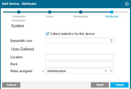 Set User-Defined Device Attributes for Access Control User-Defined attributes can either be custom attributes that you create from the Administration tab (or if you edit the attributes system