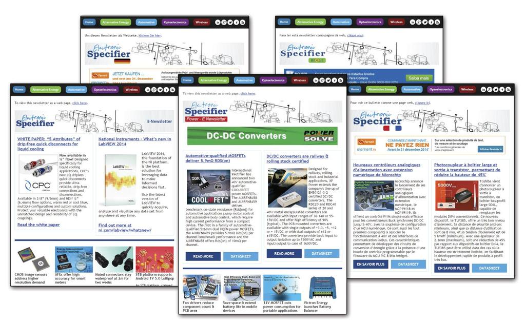 E-Newsletters The Electronics Specifier daily newsletter is distributed to over 62,000 design engineers Globally and features the latest electronics products and technology.