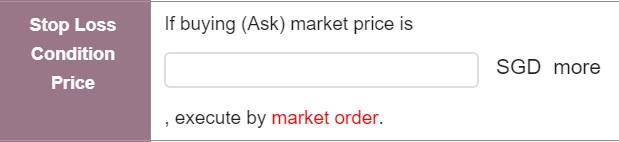 Buy: Fill in the price that you wish to close the position. Order will be filled automatically at the next available market price, generally higher than your desired price.