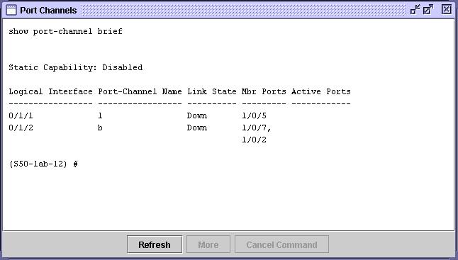 Examining Port Channel Configuration Information in S-Series Running SFTOS To review configuration information for all port channels: Step 1 On the main menu, click Config Port Channel.