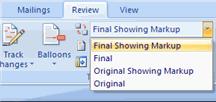 To change the view, click the appropriate choice in the Tracking Group of the Review Tab on the Ribbon.