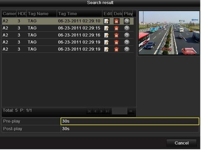 Figure 6.24 Video Search by Tag 2. Set playback conditions and tag management. Choose the tag name of the record file you want to play back; it can be edited or deleted.