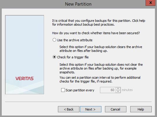 Veritas Access features for Enterprise Vault archival storage Partition Secure Notification 16 Enterprise Vault keeps the original items until the partition that contains the archived items has been