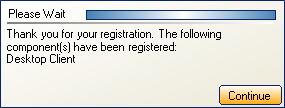 Figure 3: Registration Form Once the registration is successful you will be presented with the Registration Successful dialog.