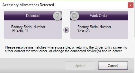 Work Order / Accessory Mismatch If the work order information does not match the information from the detected wireless accessory, U:set will display a mismatch summary dialog wizard.