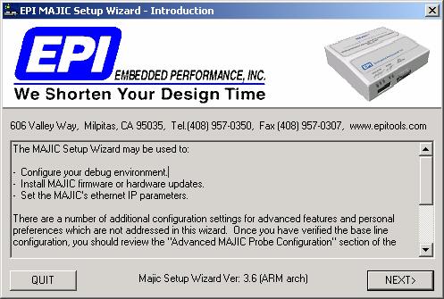 Task 3: Setting up the IP address of the MAJIC probe The EPI MAJIC Setup Wizard Introduction window opens: This section describes how to set up the IP address of the MAJIC probe.