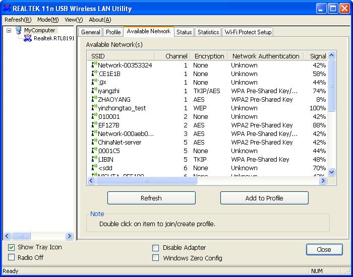 Figure 3-8 Step 1: Click Refresh to refresh the list at any time. Step 2: Highlight a network name and click Add to Profile to connect to an available network.