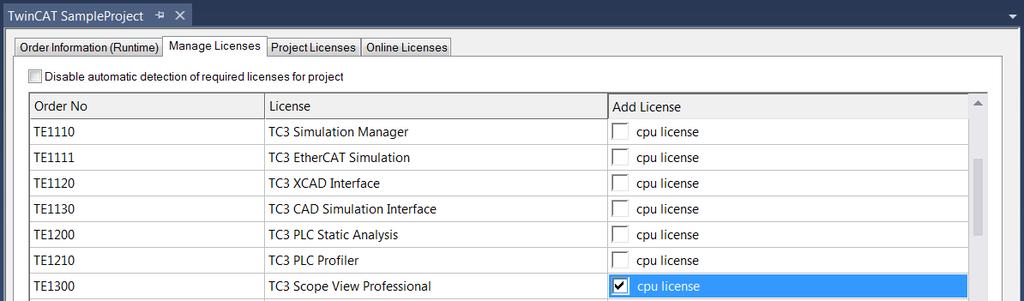 Installation 5. Open the Manage Licenses tab. In the Add License column, check the check box for the license you want to add to your project (e.g. TE1300: TC3 Scope View Professional ). 6.