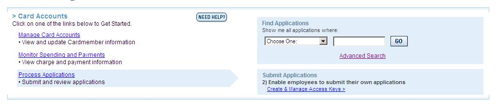 Create an access key to apply for Cards online 9 Click the Process Applications link under the Card Accounts section on the home page.