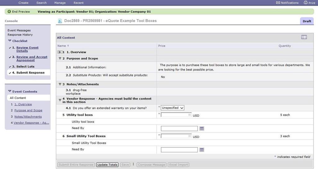 Creating an equote View as vendor participant then proceed to summary of event View the responses to ensure vendors are able to respond