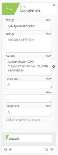 Range start = A : = : Range end = A NOTE: This will grab all of Column A in your sheet Add a Google Sheets HTTP Request Card Make sure you ve added a connection to Google Sheets Select the Google