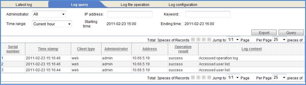Shows the client type of operation log, including Web type is the administrator managing the device through web.