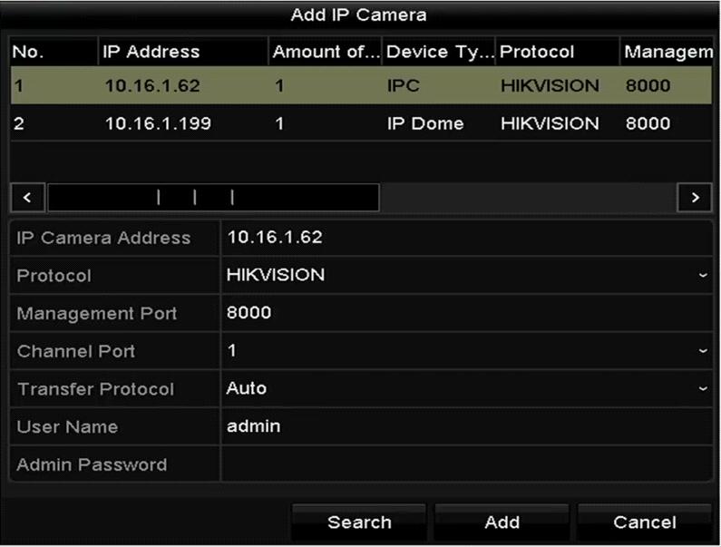 Figure 3-11 Add IP Camera Step 3 Select the detected IP camera and click the Add button to add it directly, and you can click the Search button to refresh the online IP camera manually.