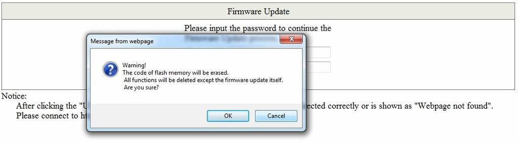 6 Administrator Firmware Update Before the firmware update procedure is executed, you should enter the password twice and then press Update button.