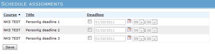 In the column Deadline you can edit/set personal deadlines for the assignments. First check the checkbox and then click the calendar symbol to pick a date. Uncheck the checkbox to remove a deadline.