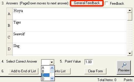 11. Click the General Feedback button if you want students to receive feedback upon completion of the test (tests only).
