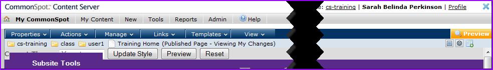 The CommonSpot Interface Menus The CommonSpot menu bar includes the gray website menu bar, the dark blue page menu bar, the theme picker, the purple login/subsite tools buttons and the Preview and