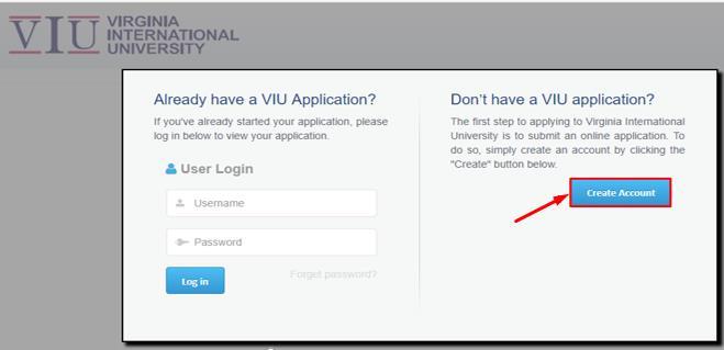This Step-by-step Includes All Steps for the Registration Portal CREATE AN ACCOUNT/LOG IN 1. Visit the website: https://www5.viu.edu/student 2. Click on CREATE ACCOUNT: 3.