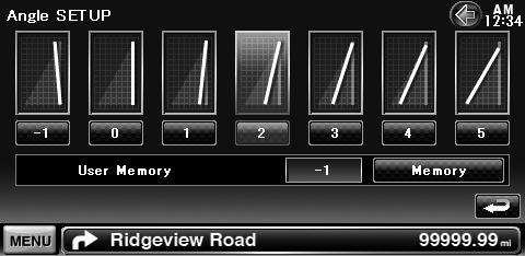 Monitor Angle Control You can adjust the position of the monitor. Display the Angle Setup screen Touch [ ] > [ ] > [System] > [Angle].