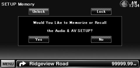 Setup Menu Setup Memory Audio Control, AV-IN SETUP, AV Interface, Navigation, and Audio SETUP settings can be memorized. The memorized settings can be recalled at any time.