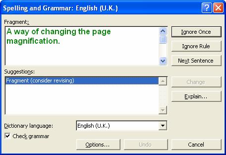 Continue until the spelling and grammar check is complete The Spelling Spelling and Grammar dialog