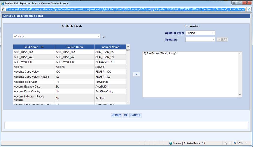 62 Asset Arena InvestOne Derived Field Expression Editor Screen Fields Field Name Description Available Fields This will contain the same list of fields that is present in the Available Fields drop