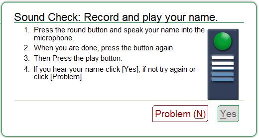 Figure 4 Sound Check: Verify Audio Recording and Playback To begin the sound check, students will click the round green button to start recording.