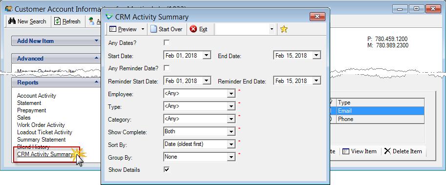 CRM Activity Summary Report Single Customer To view multiple activities for a single customer, run the CRM