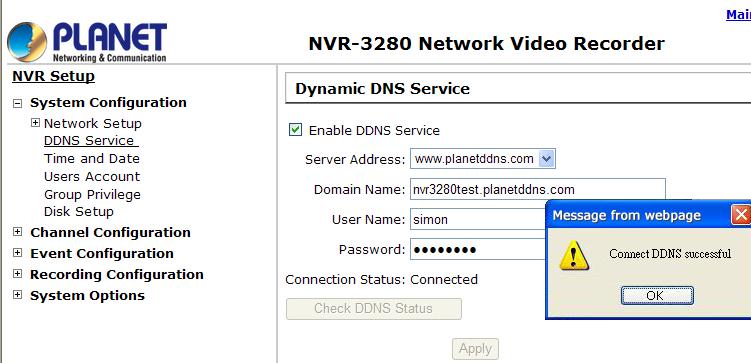 5. You can click the Check DDNS Status button to check the PLANET DDNS service status.