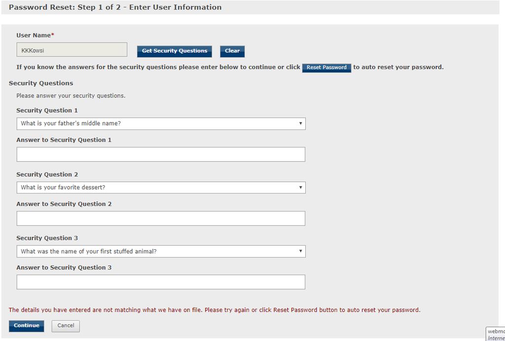 2.2 Providing incorrect answers for security questions: On clicking continue by providing answers to security