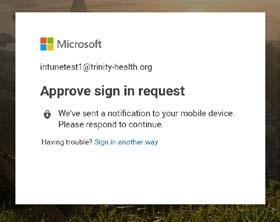 Sign in and Get Started in Outlook (continued) 6. On the next screen tap Register. Wait a couple of minutes while the application authenticates your credentials. 7.