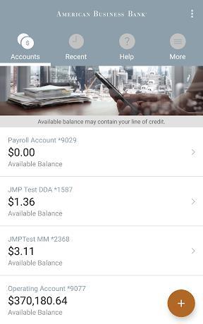 American Business Bank Business Mobile Banking Overview Features Navigation Tab Bar The Apple and Android apps will look similar but will have platform-specific navigation and feel.
