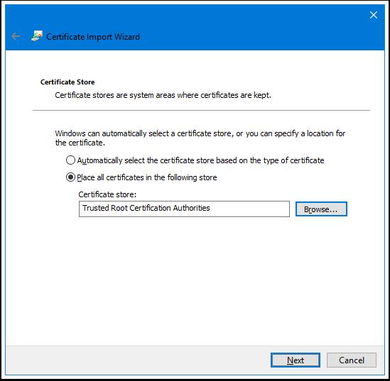 14. Select the correct Certificate Store (CLIENT) Ensure that Trusted Root