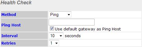 5.3.4 Health Check Method Ping Host Interval Retries Health Check Select Ping to enable the health check function. Enter the IP address of Ping host.