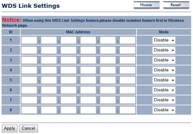 4.4.3 WDS Link Settings On this page you can set the WDS link to connect to another WDS AP or WDS Bridge.