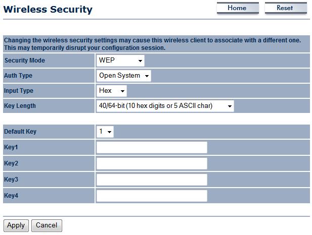 Wireless Security : WEP Security Mode: Select WEP from the drop down list if your wireless network uses WEP encryption.