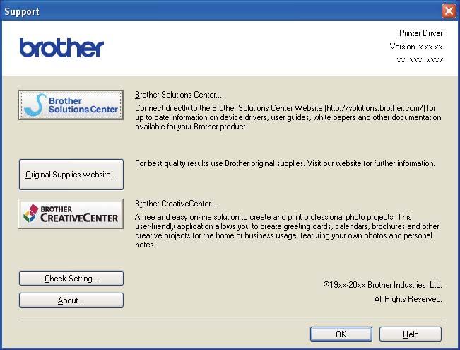 Printing Support 2 Click Support... in the Printing Preferences dialog box. 2 1 2 3 4 5 Brother Solutions Center (1) The Brother Solutions Center (http://solutions.brother.