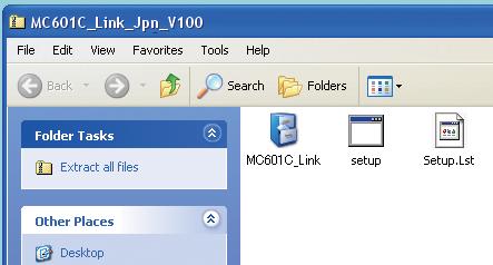 the Zip file storage location. Double click Zip file "MC601 Link Eng V100".